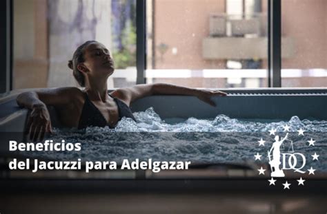 beneficios del jacuzzi para adelgazar|jacuzzi para la salud.